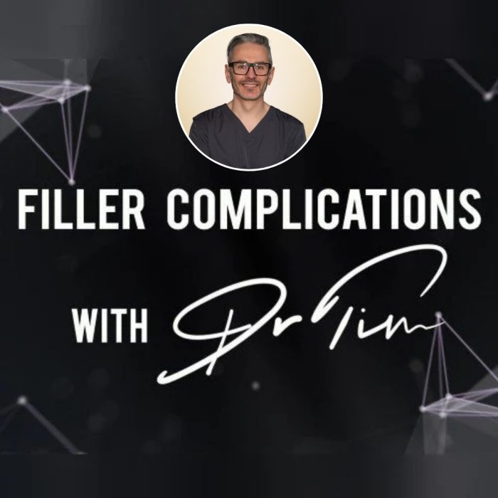 Dermal Filler Complications Course by Dr Tim Pearce2024