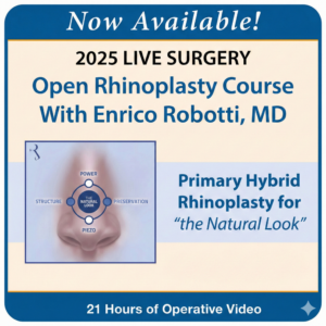 The Robotti Hybrid Approach: A Live Primary Rhinoplasty Course (Live 2025)