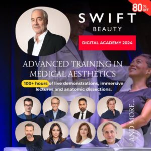 SWIFT Beauty DIGITAL ACADEMY – Advanced Training in Medical Aesthetics
