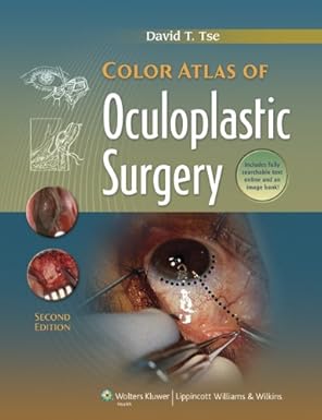 Color Atlas of Oculoplastic Surgery-
