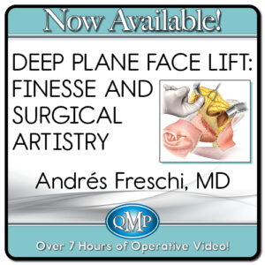 Quality Medical Publishing Deep Plane Face Lift Finesse and Surgical Artistry